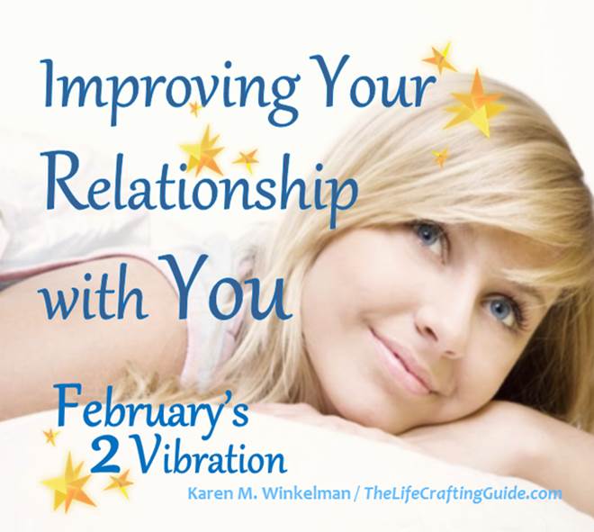 Picture of girl resting, pleasant smile; with the words 'Improving Your Relationship with You. February's 2 vibration