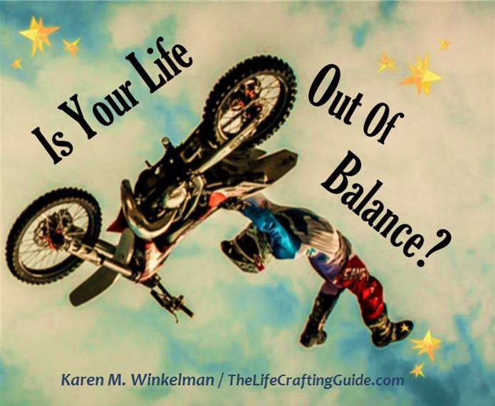 Person upside down on motorcycle with the words "Is you life out of balance?"