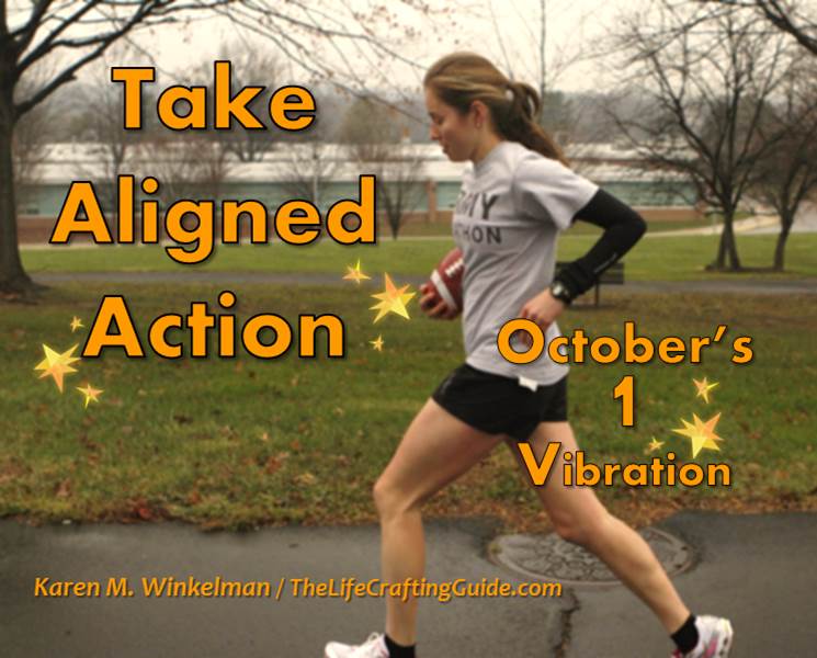 Woman running on track with the words Take Aligned Action, October's 1 vibration