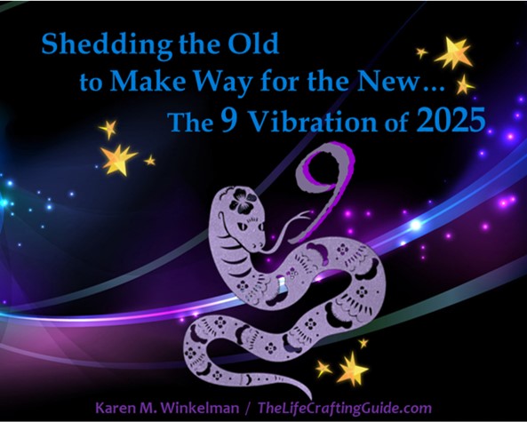 Shedding The Old To Make Way For The New…  The 9 Vibration Of 2025